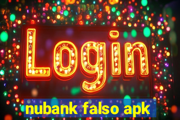 nubank falso apk